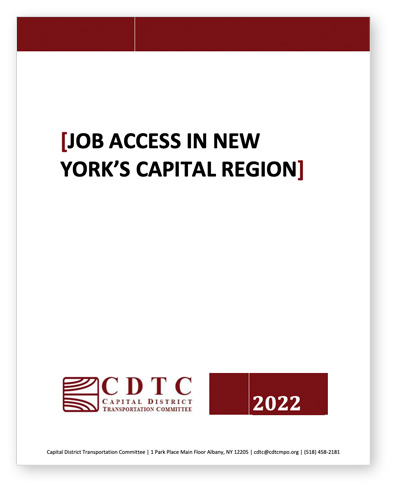 job-access JOB ACCESS IN NEW YORK’S CAPITAL REGION